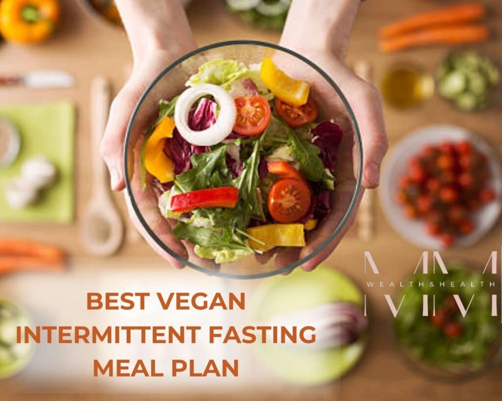 Best vegan intermittent fasting meal plan