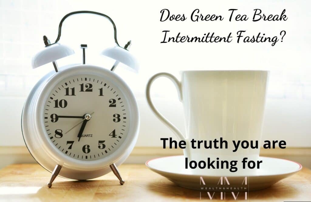 Does green tea break a fast? - The truth you are looking for