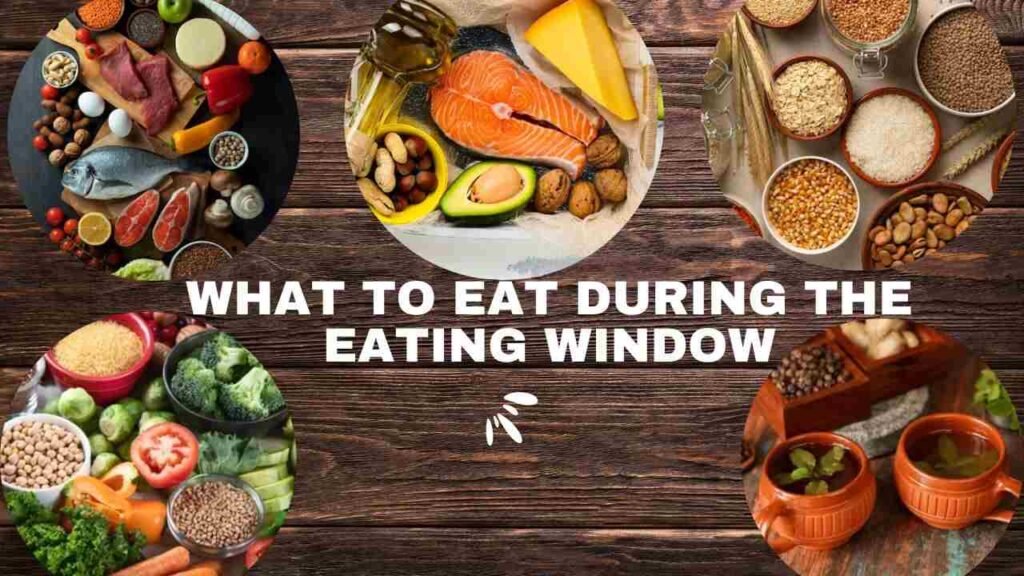 Image showing what to eat during the eating window